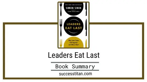 Leaders Eat Last