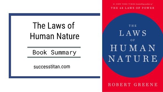 The Laws of Human Nature